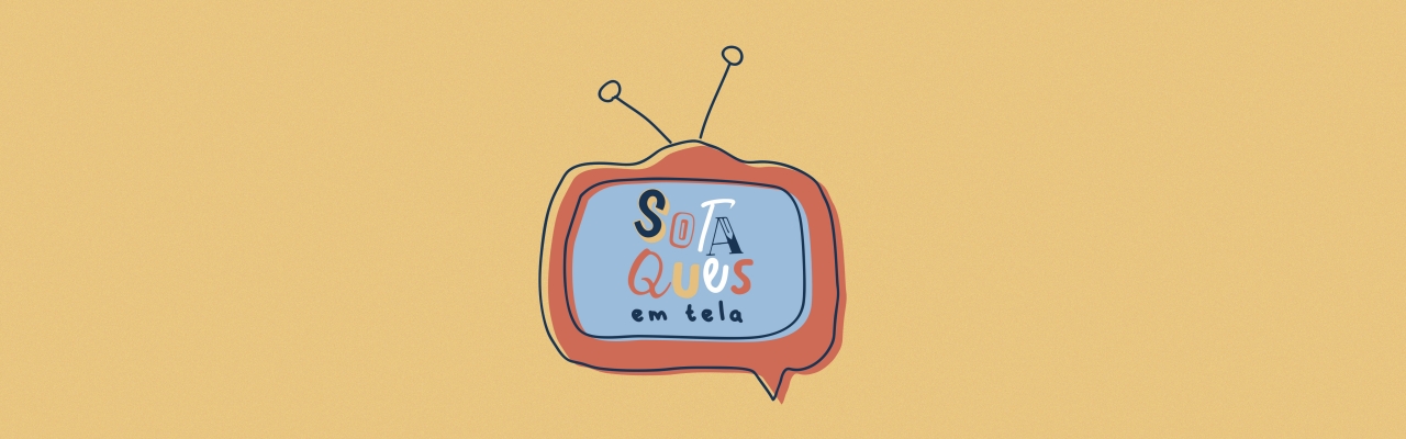 Banner - Sotaques em Tela