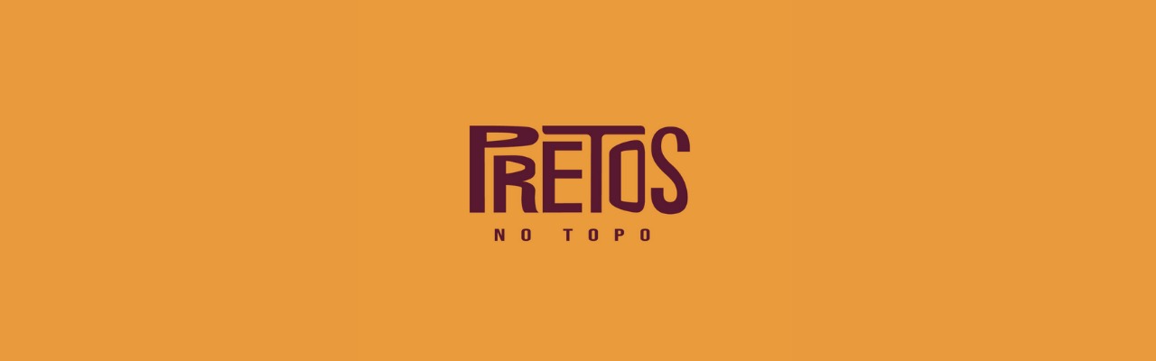 Banner - Pretos no Topo